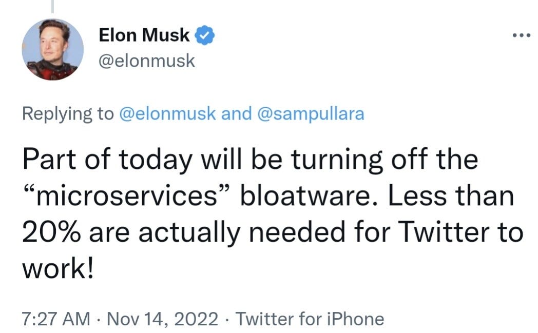 Elon Musk to get rid of "microservices" at Twitter - Blind