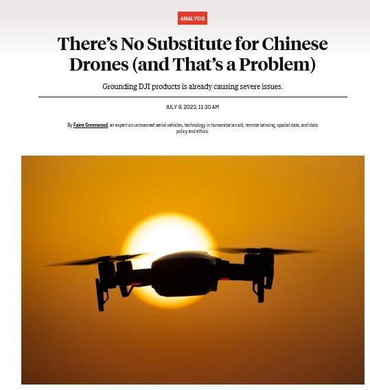 The World is Dependent on Drones Made by Just One Chinese Company - And That's a Problem (And More)